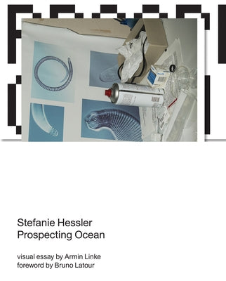 Prospecting Ocean by Hessler, Stefanie