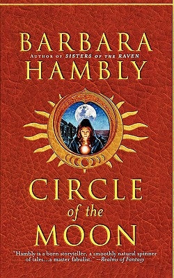 Circle of the Moon by Hambly, Barbara