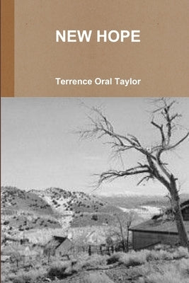 New Hope by Oral Taylor, Terrence