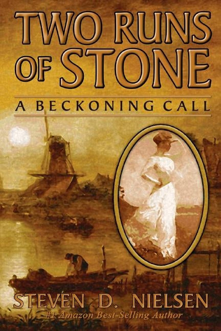 Two Runs of Stone "A Beckoning Call" by Bellon, Julia a.