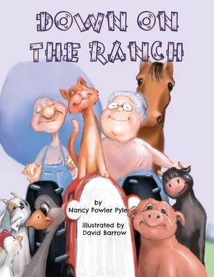 Down on the Ranch by Pyle, Nancy Fowler