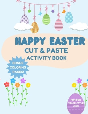 Easter Cut and Paste Activity Book by Pride, Tamra