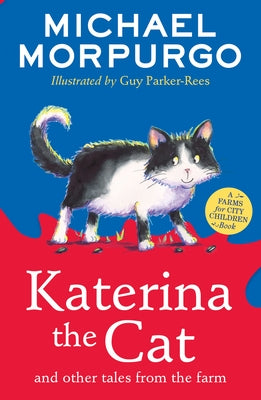 Katerina the Cat and Other Tales from the Farm by Morpurgo, Michael