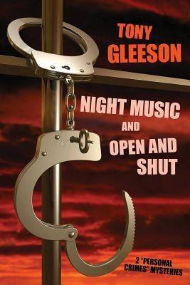 NIGHT MUSIC and OPEN AND SHUT by Gleeson, Tony