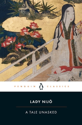 A Tale Unasked by Nijo, Lady