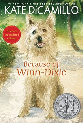 Because of Winn-Dixie by DiCamillo, Kate