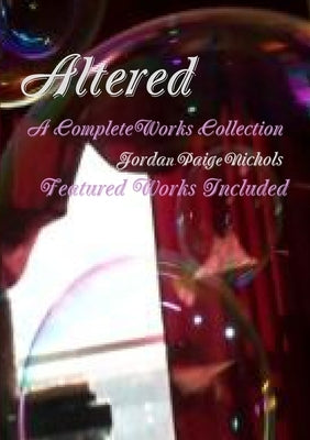 Altered by Nichols, Jordan-Paige