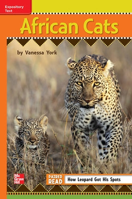 Reading Wonders Leveled Reader African Cats: Approaching Unit 6 Week 4 Grade 3 by McGraw Hill