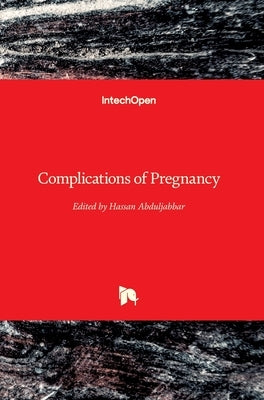 Complications of Pregnancy by Abduljabbar, Hassan