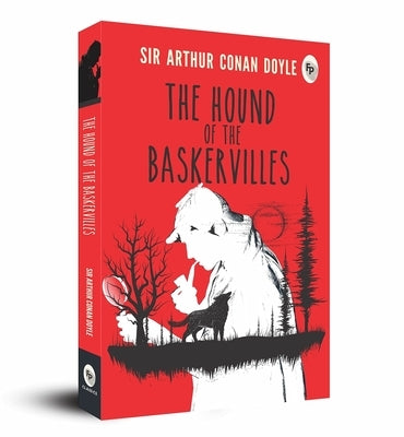 The Hound of the Baskervilles by Doyle, Sir Arthur Conan