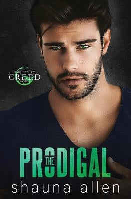 The Prodigal by Allen, Shauna