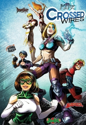 Crossed Wires featuring the 10th Muse by Rebmann, Chad