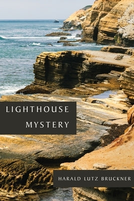 Lighthouse Mystery by Bruckner, Harald Lutz
