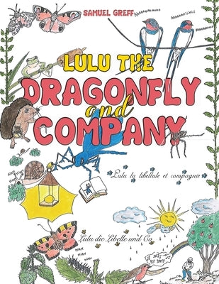 Lulu the Dragonfly and Company by Greff, Samuel