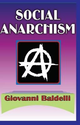 Social Anarchism by Simms, Margaret C.