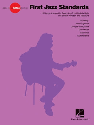 First Jazz Standards by Hal Leonard Corp