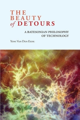 The Beauty of Detours by Van Den Eede, Yoni