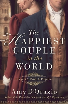 The Happiest Couple in the World by D'Orazio, Amy