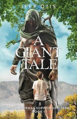 A Giant Tale by Otis, Jeff S.