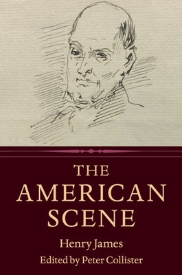 The American Scene by James, Henry