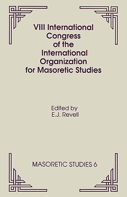 VIII International Congress of the International Organization for Masoretic Studies by International Organization for Masoretic