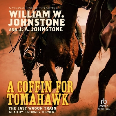 A Coffin for Tomahawk by Johnstone, J. A.
