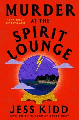 Murder at the Spirit Lounge by Kidd, Jess