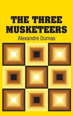 The Three Musketeers by Dumas, Alexandre
