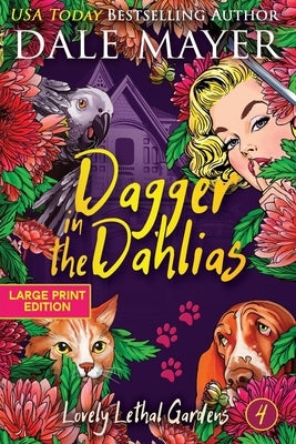 Dagger in the Dahlias by Mayer, Dale