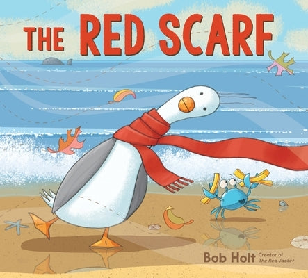 The Red Scarf by Holt, Bob