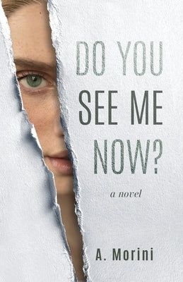 Do You See Me Now? by Morini, A.