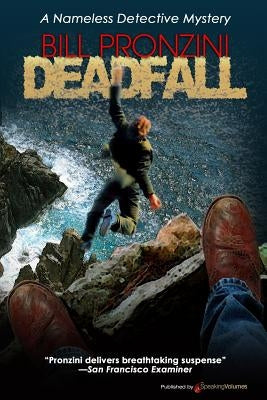 Deadfall: Nameless Detective by Pronzini, Bill
