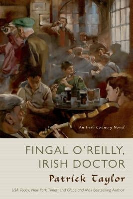 Fingal O'Reilly, Irish Doctor by Taylor, Patrick
