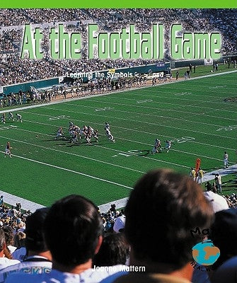 At the Football Game by Mattern, Joanne