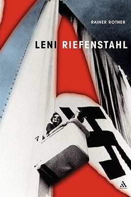Leni Riefenstahl: The Seduction of Genius by Rother, Rainer