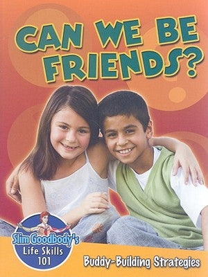 Can We Be Friends? Buddy Building Strategies by Burstein, John