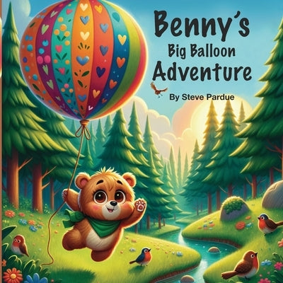 Benny's Big Balloon Adventure by Enterprises LLC, Slp