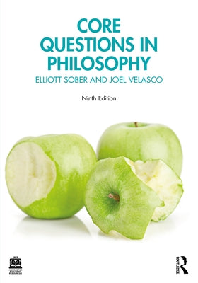 Core Questions in Philosophy by Sober, Elliott