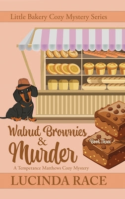 Walnut Brownies and Murder: A Temperance Matthews Cozy Mystery by Race, Lucinda