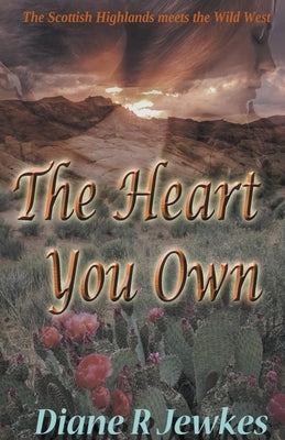 The Heart You Own by Jewkes, Diane R.