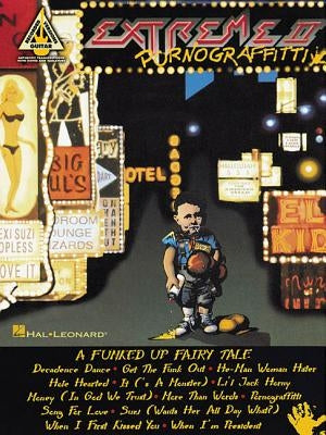 Extreme II: Pornograffitti: A Funked Up Fairy Tale by Extreme