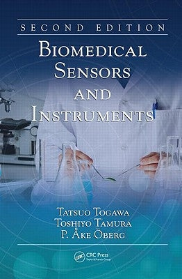 Biomedical Sensors and Instruments by Tagawa, Tatsuo