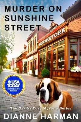 Murder on Sunshine Street: An Ozarks Cozy Mystery by Harman, Dianne