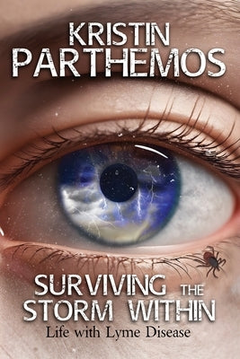 Surviving the Storm Within by Parthemos, Kristin