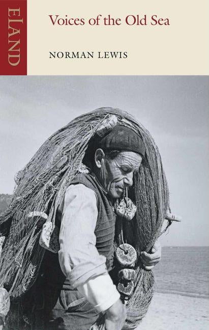 Voices of the Old Sea by Lewis, Norman