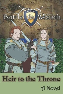 Battle for Wesnoth: Heir to the Throne by Richey, James