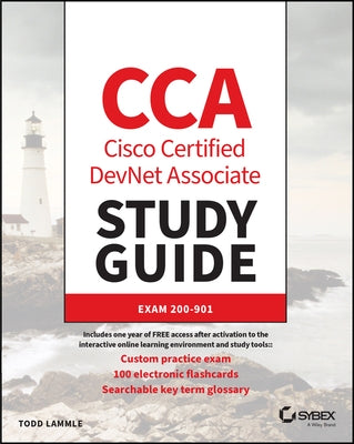 Cca Cisco Certified Associate Devnet Study Guide: Exam 200-901 by Lammle, Todd