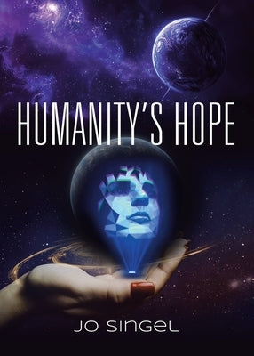 Humanity's Hope by Singel, Jo