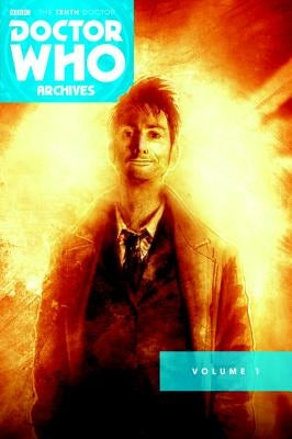 Doctor Who Archives: The Tenth Doctor Vol. 1 by Russell, Gary
