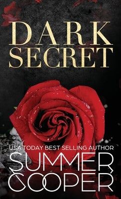Dark Secret: A Dark Billionaire Contemporary Romance (Hardback) by Cooper, Summer